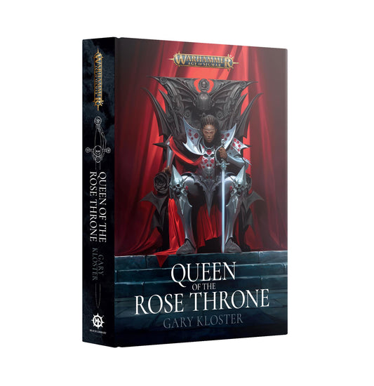 Queen of the Rose Throne - Gary Kloster - Warhammer: Age of Sigmar - Black Library Hardback - Available 02/08/25