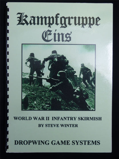 Kampfgruppe Eins: WW2 Infantry Skirmish by Steve Winter - Dropwing Game Systems Booklet #C5