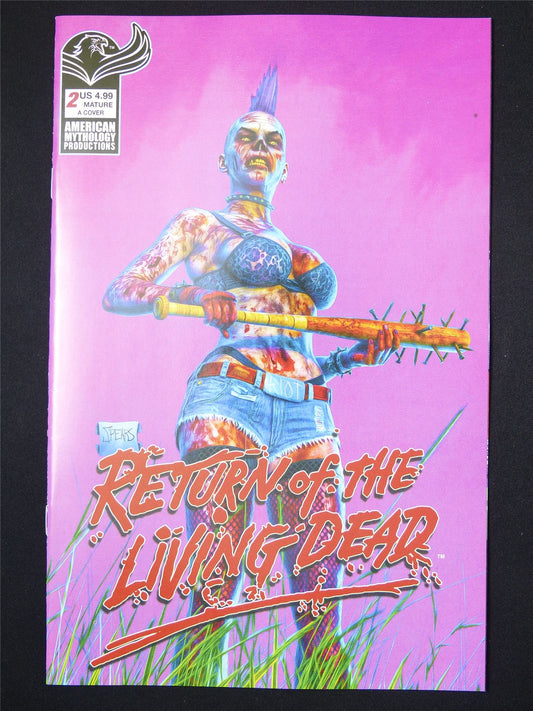 RETURN of the Living Dead #2 - Apr 2025 Mythology Comic #2V1