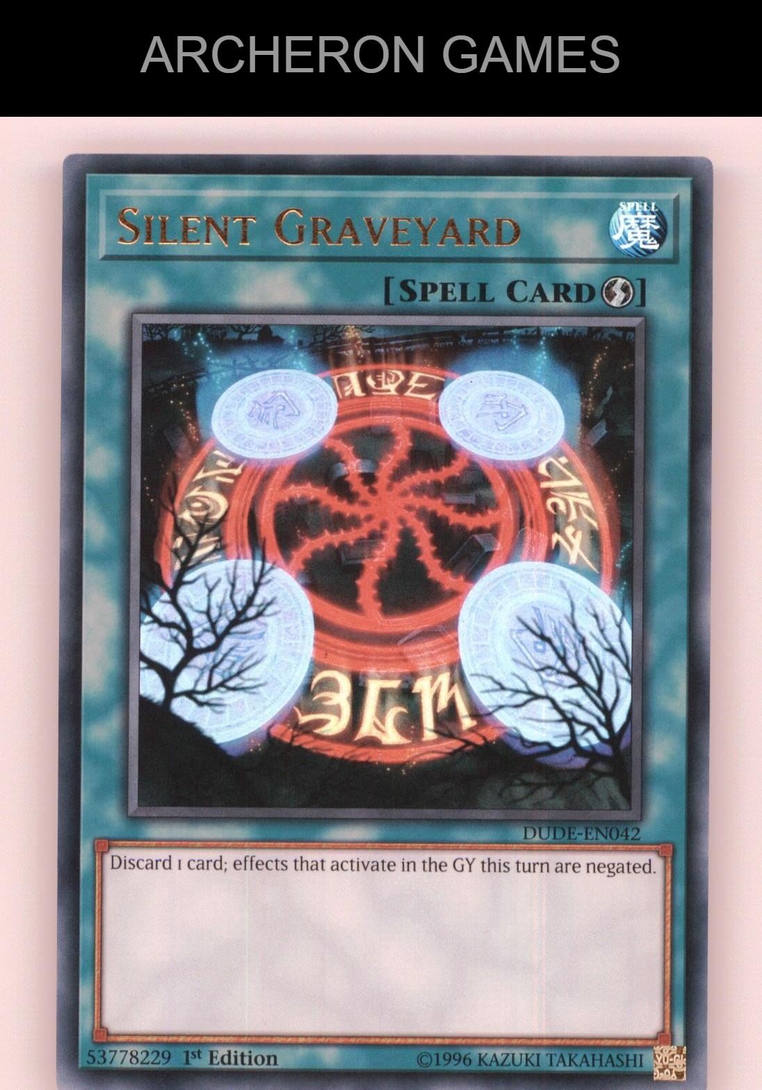 Silent Graveyard Ultra Rare YUGIOH Card