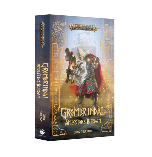 Grombrindal: Ancestor's Burden - Chris Thursten - Warhammer: Age of Sigmar - Black Library Paperback - Available from  17/01/2026