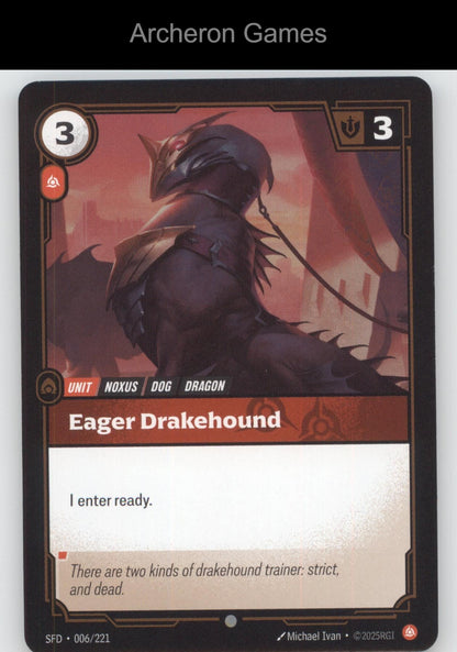 Eager Drakehound SFD 006/221 C  Card Spiritforged