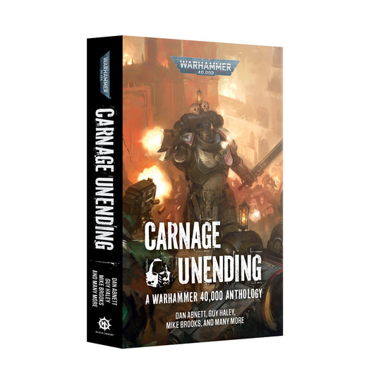 Carnage Unending - Anthology - Warhammer 40k - Black Library Paperback - Available from 18/04/2026
