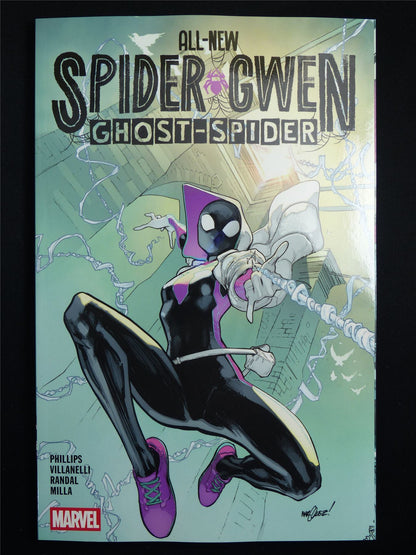 All-New Spider-Gwen: Ghost-Spider - Marvel Graphic Softback #4A5