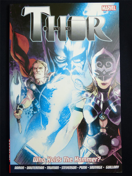 Thor: Who Holds the Hammer? - Marvel Graphic Softback #27X