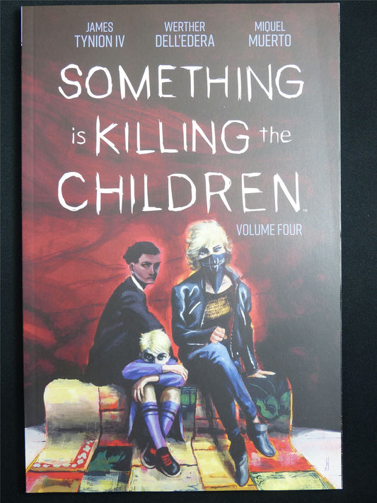 Something is Killing the Children vol 4 - Boom! Graphic Softback #1CB