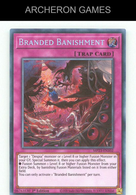Branded Banishment SEC YUGIOH Card