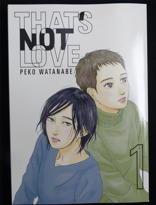 That's Not Love volume 1 - kodanasha Manga #QQ