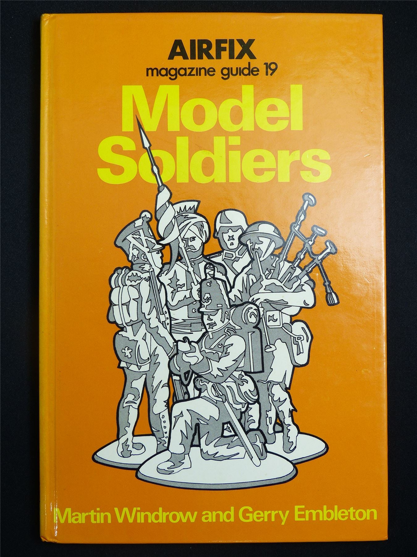 Model Soldiers Guide 19 - Airfix Book Hardback #2WC
