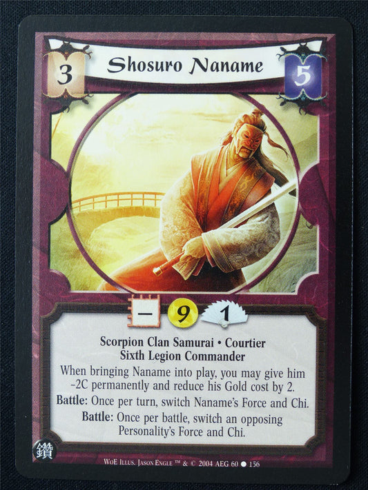 Shosuro Naname - WoE - Legend of the Five Rings L5R Card #12K