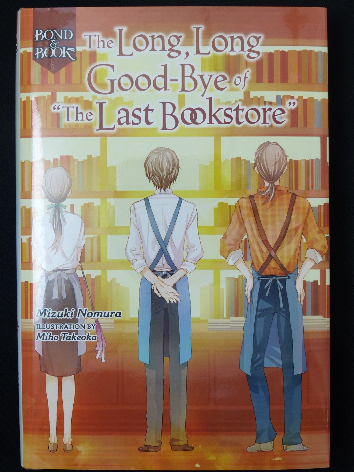 The Long Long Good-Bye of The Last Bookstore - Yen Novel Hardback #2RV