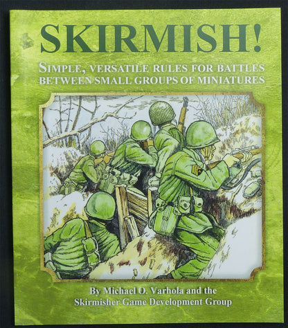 Skirmish! Simple & Versatile Small Miniatures Rulebook - Softback #DV