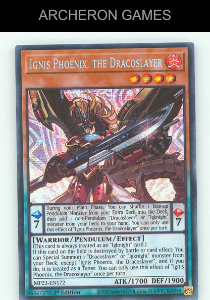 Ignis Phoenix, the Dracoslayer SEC YUGIOH Card