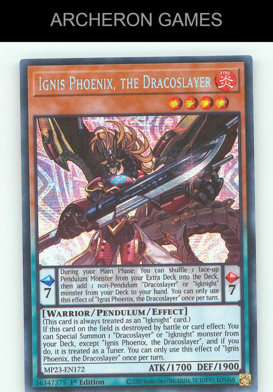 Ignis Phoenix, the Dracoslayer SEC YUGIOH Card