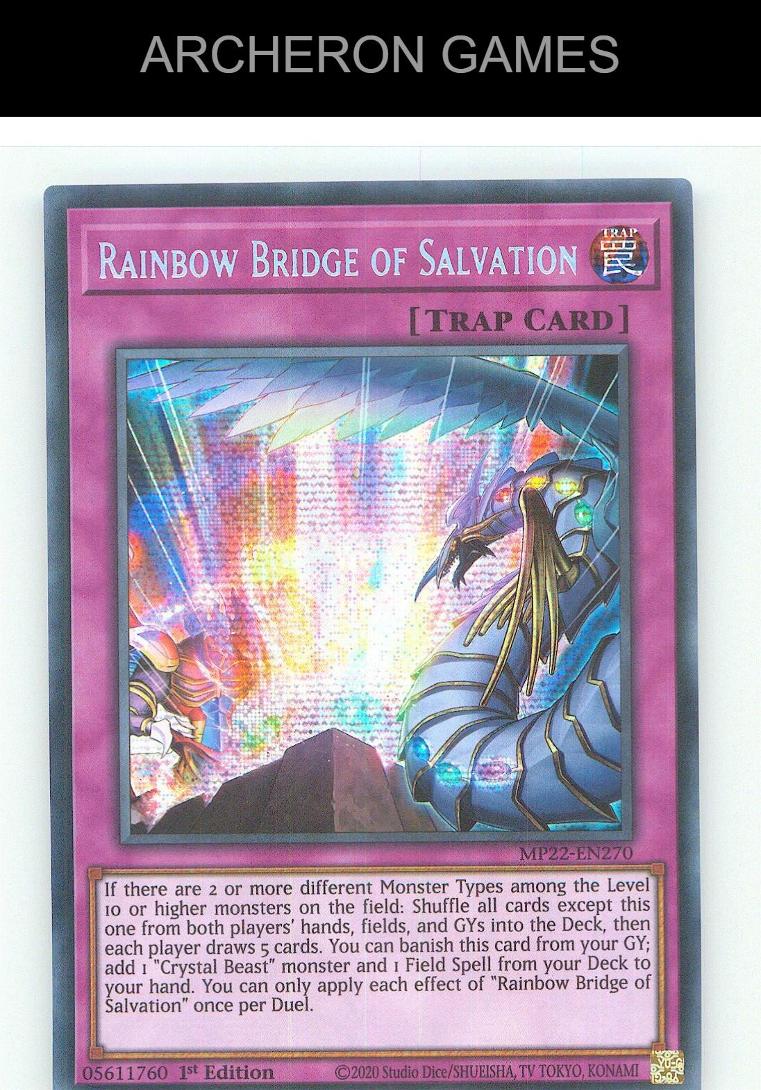 Rainbow Bridge of Salvation Prismatic Secret Rare YUGIOH Card 1st Edition