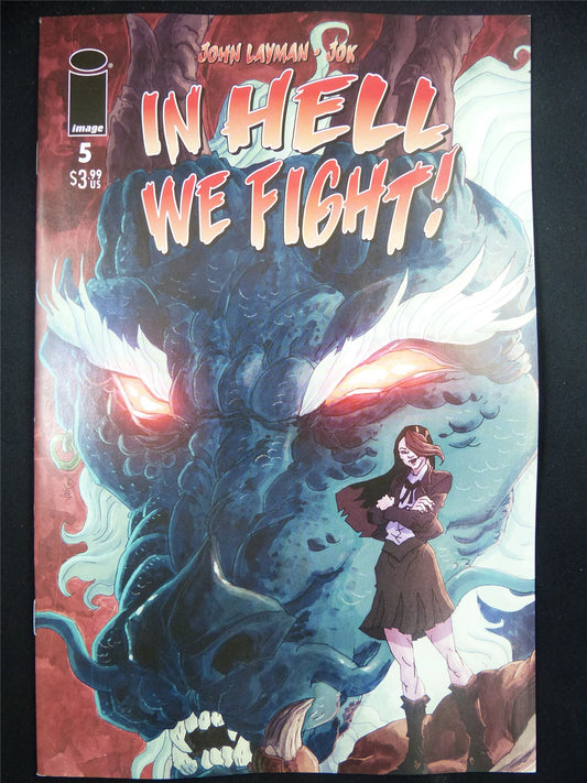 IN Hell We Fight! #5 - Oct 2023 Image Comic #1EX