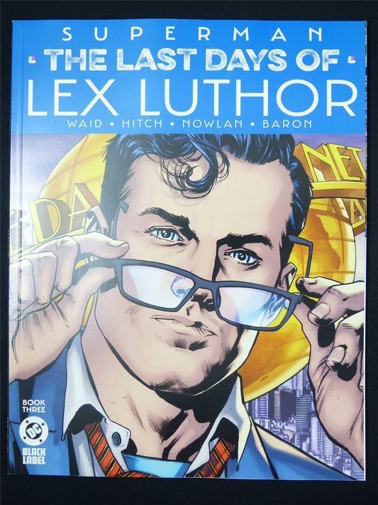 Superman: The Last Days of Lex Luthor #3 - Apr 2025 DC Comic Magazine #2UT