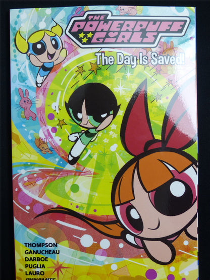 The Powerpuff Girls: The Day is Saved - Dynamite Graphic Softback #3U9