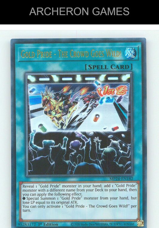 Gold Pride - The Crowd Goes Wild! Ultra Rare YUGIOH Card 1st Edition