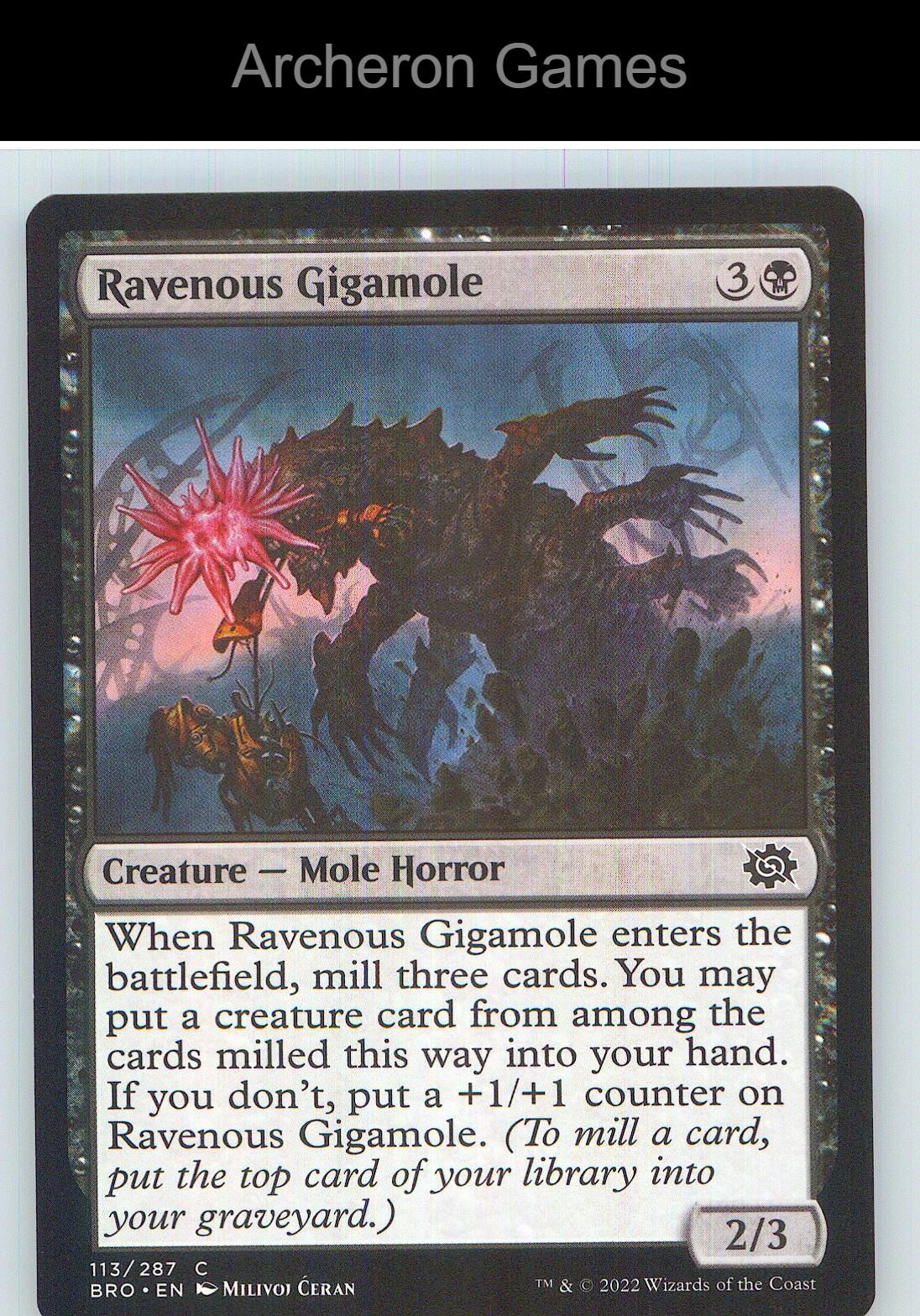 Ravenous Gigamole BRO 113 C MTG Card NM/EX+