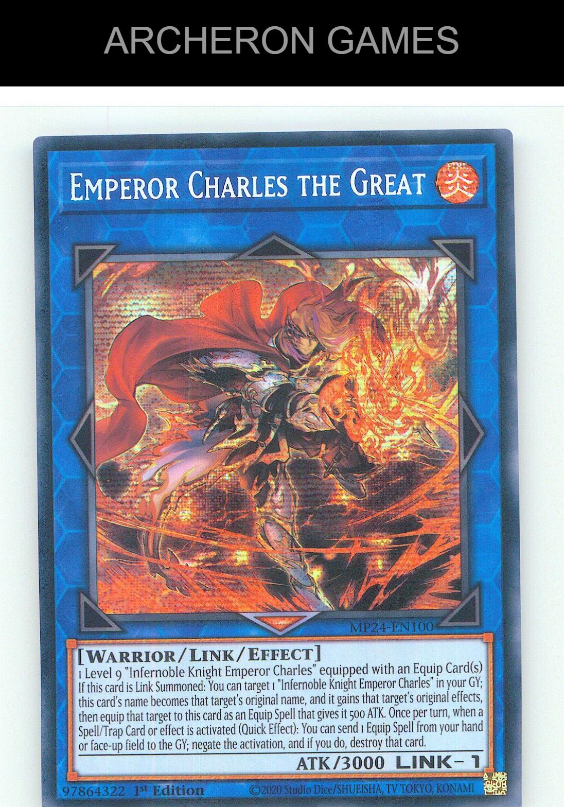 Emperor Charles the Great Prismatic Secret Rare YUGIOH Card 1st Edition