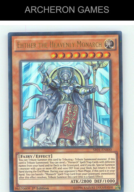 Ehther the Heavenly Monarch (UR) Ultra Rare YUGIOH Card 1st Edition