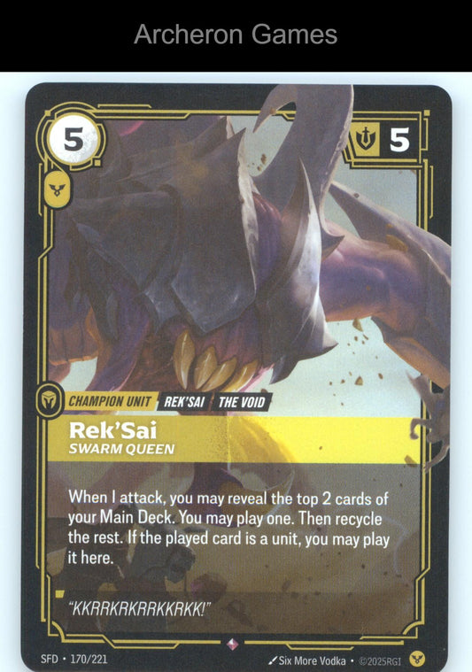 Rek'Sai - Swarm Queen SFD 170/221 R  Card Spiritforged
