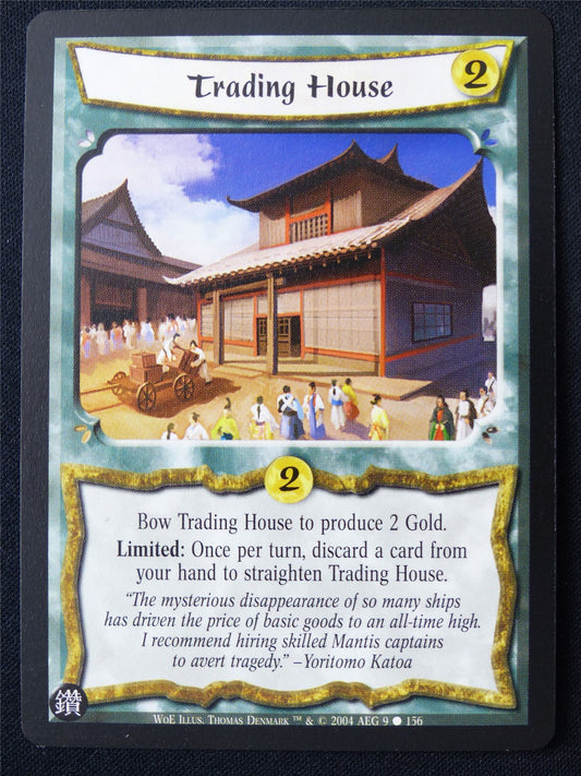 Trading House - WoE - Legend of the Five Rings L5R Card #134