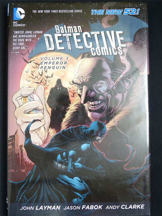 Batman Detective Comics volume 3: Emperor Penguin - DC Graphic Hardback #WK