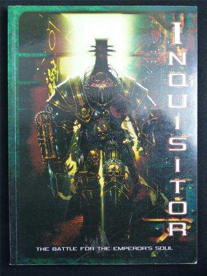 Inquisitor: The Battle for the Emperor's Soul - Warhammer Roleplay Softback #DT