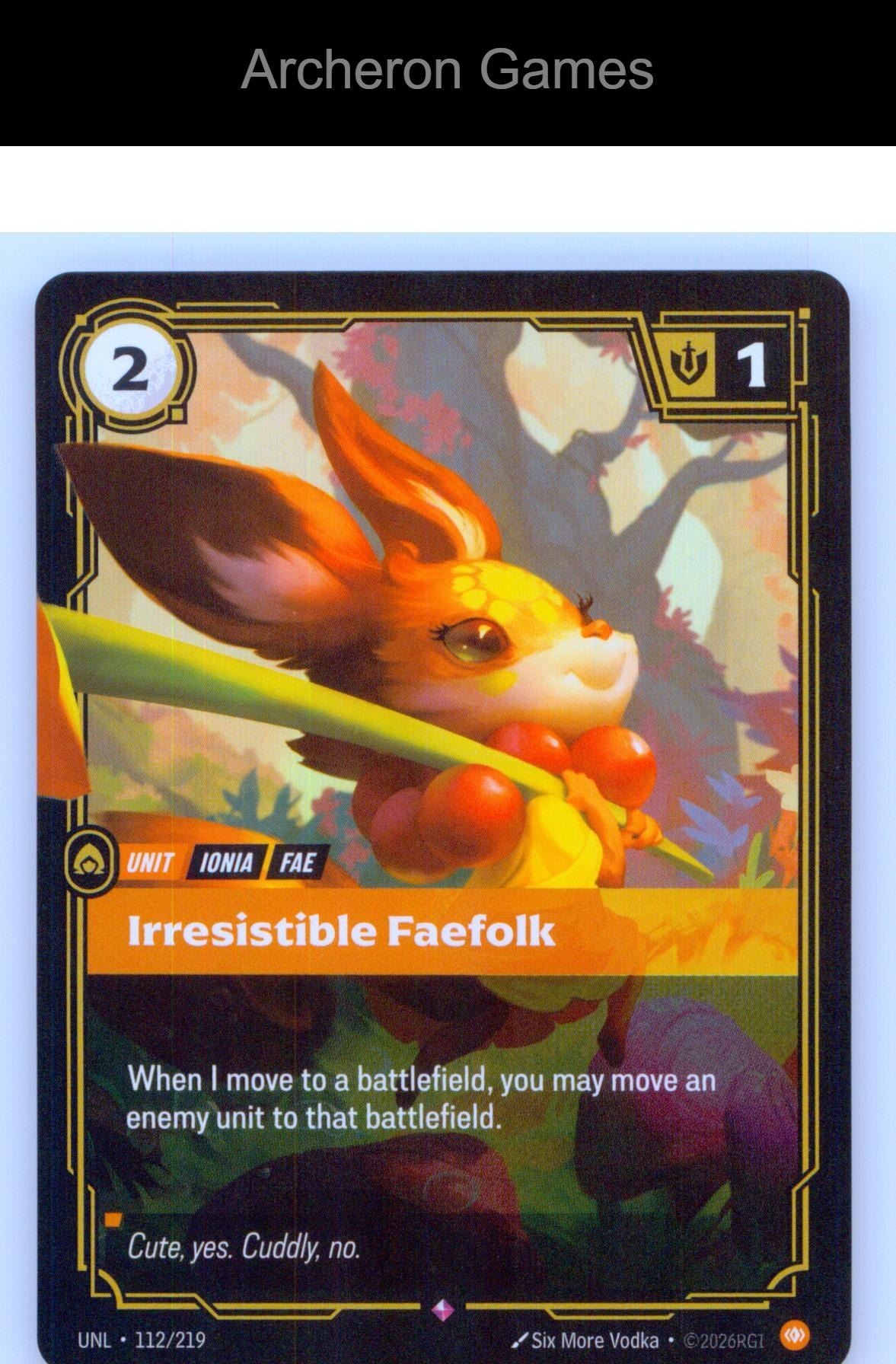 Irresistible Faefolk UNL 112/219 R Unleashed Riftbound Card