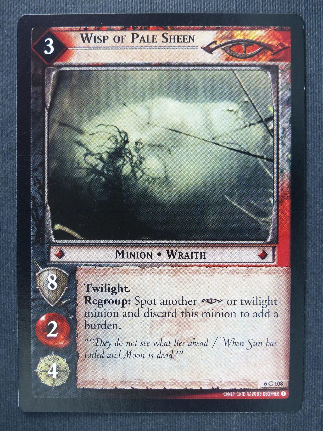 Wisp of Pale Sheen 6 C 108 - LotR Cards #3OO