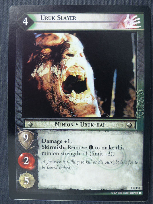 Uruk Slayer 1 U 153 - LotR Cards #2ZG