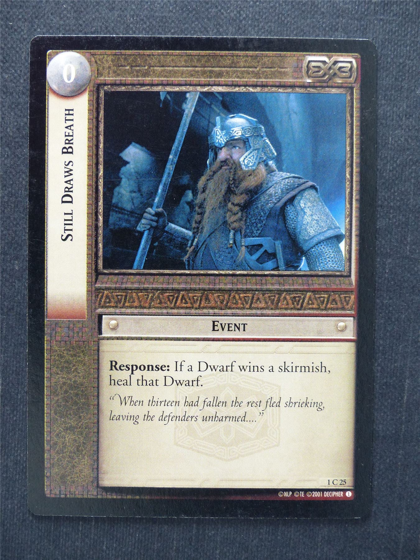 Still Draws Breath 1 C 25 - LotR Cards #N7