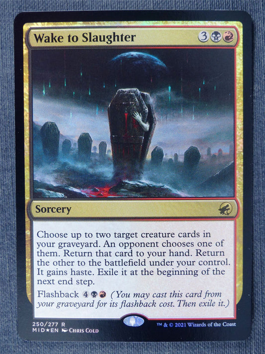 Wake to Slaughter Foil - MID - Mtg Cards #3S4