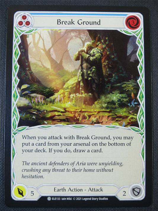 Break Ground - Blue - Tales of Aria 1st ed - Flesh and Blood Card #652
