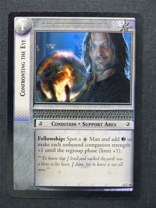 Confronting The Eye 12 C 45 - LotR Cards #OR