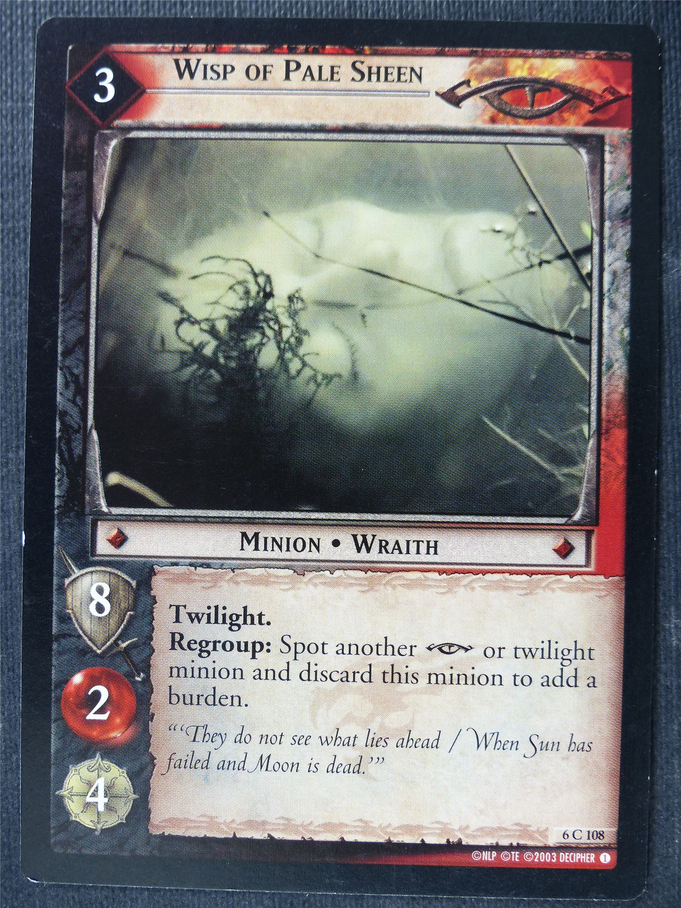 Wisp of Pale Sheen 6 C 108 - LotR Card #47L