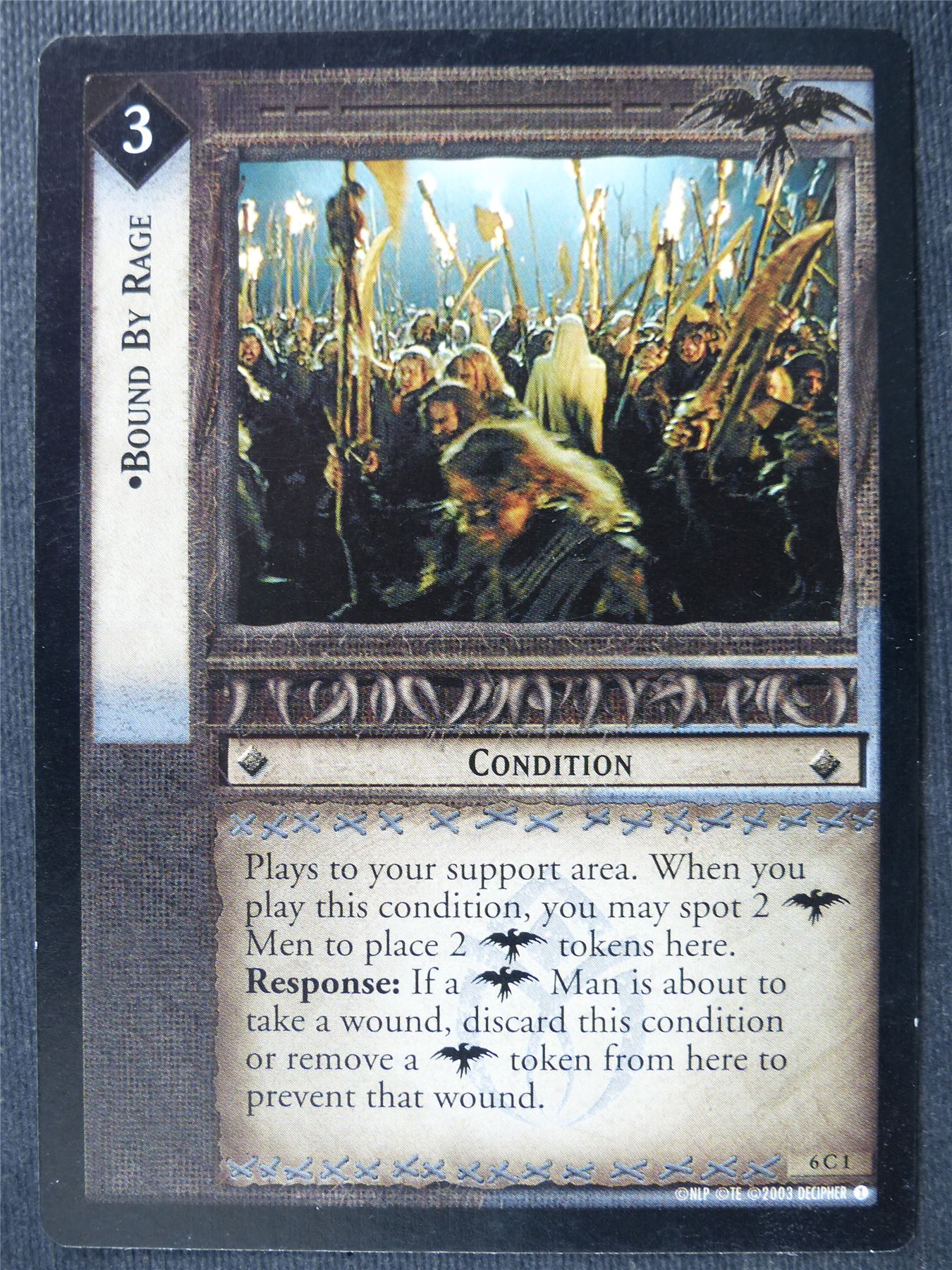 Bound By Rage 6 C 1 - LotR Card #4BI