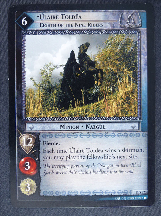 Ulaire Toldea 11 S 225 - played - LotR Cards #QN