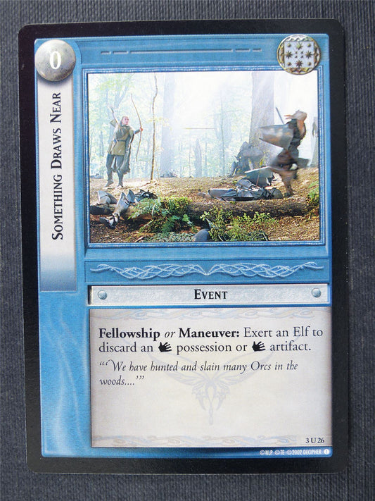 Something Draws Near 3 U 26 - LotR Cards #2Z6