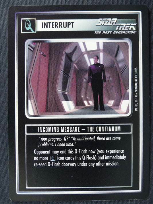 Incoming Message - The Continuum - NG - Star Trek Cards #Z9