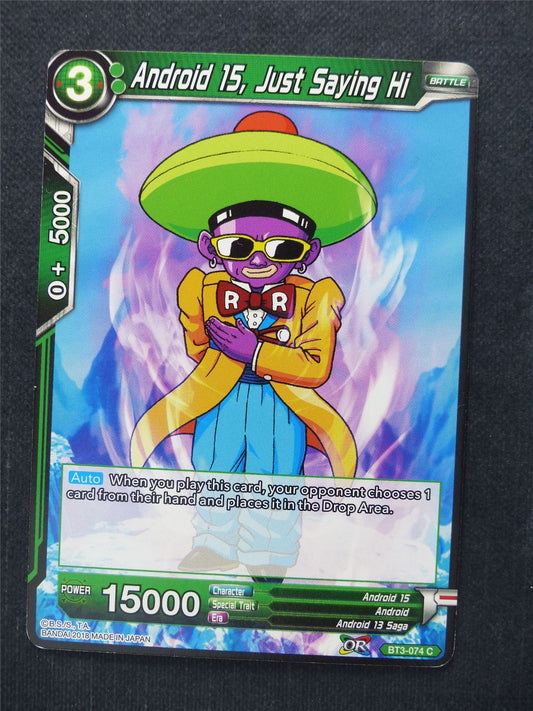 Android 15 Just Saying Hi - Dragon Ball Super Cards #E9