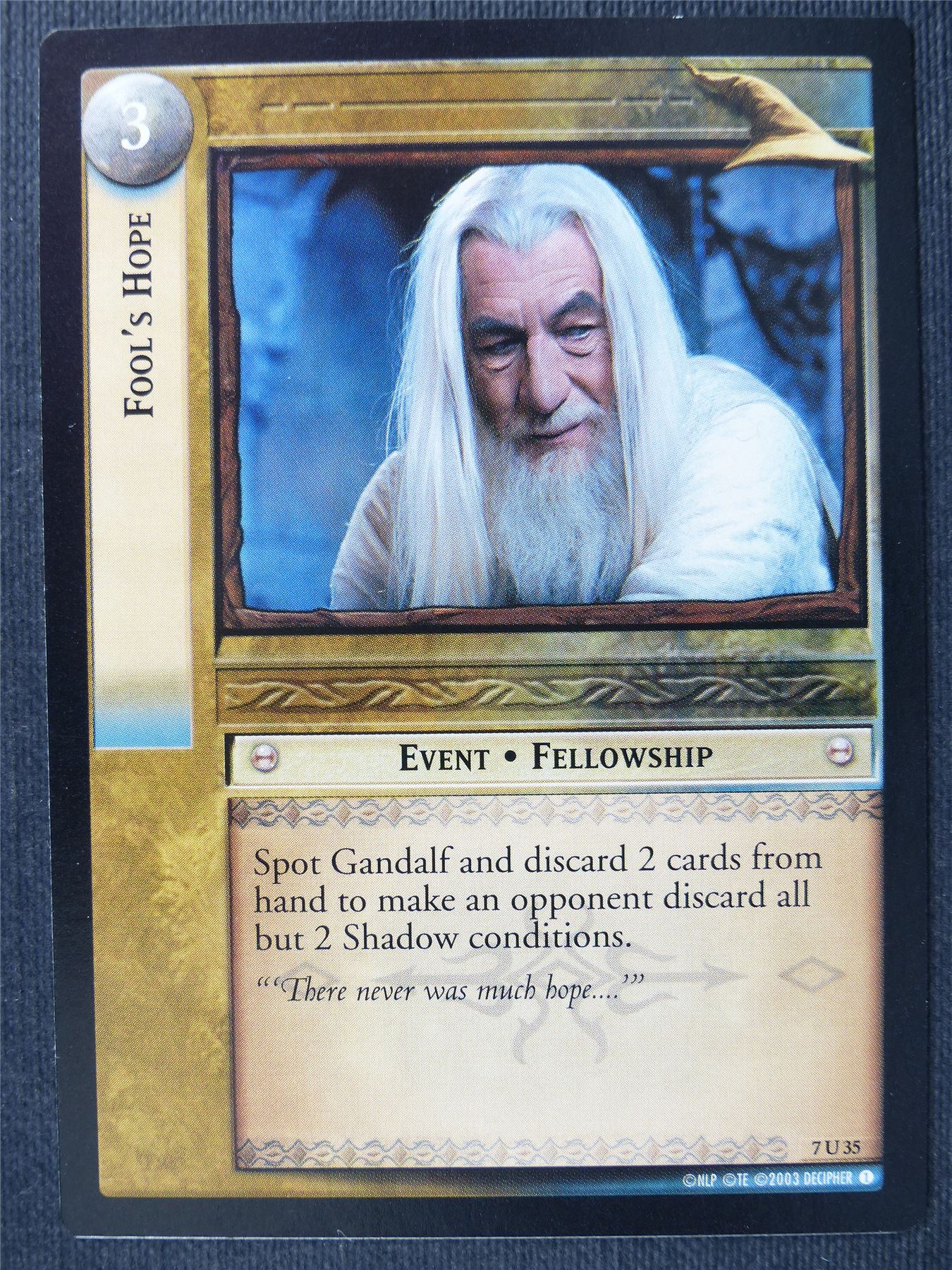 Fool's Hope 7 U 35 - LotR Cards #312