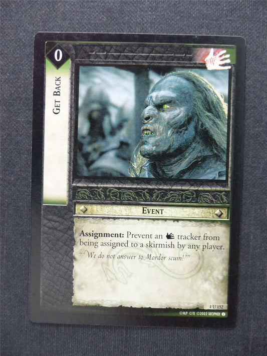 Get Back 4 U 152 - LotR Cards #7O