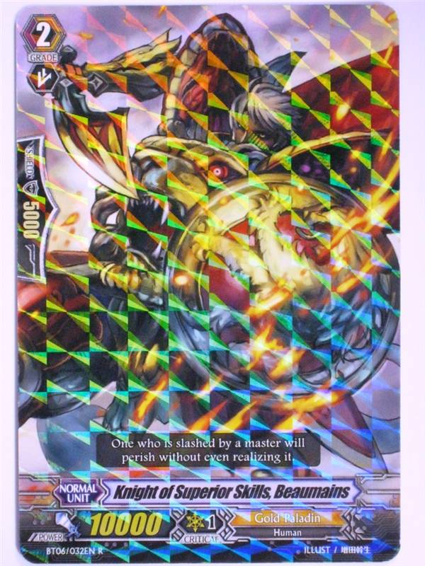 Cardfight!! Vanguard CCG - KNIGHT OF SUPERIOR SKILLS, BEAUMAINS 032EN