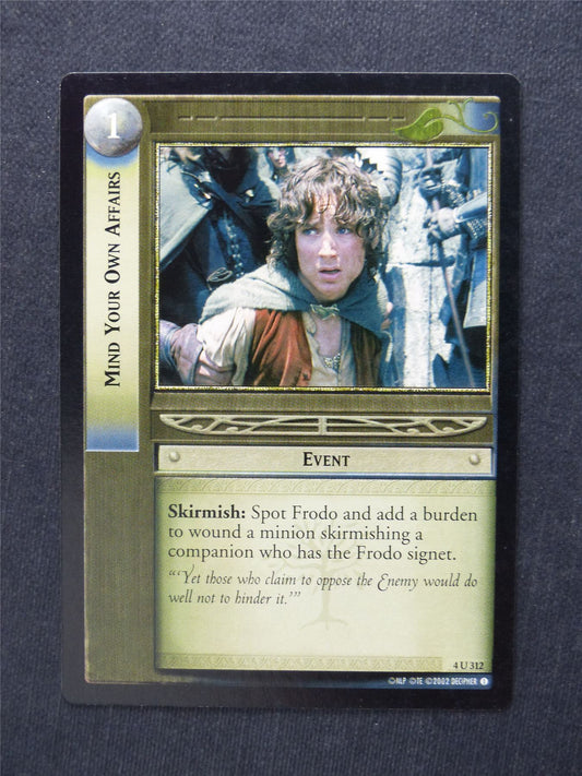 Mind Your Own Affairs 4 U 312 - LotR Cards #1V