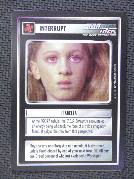 Interrupt Isabella - Star Trek CCG Next Gen #53I