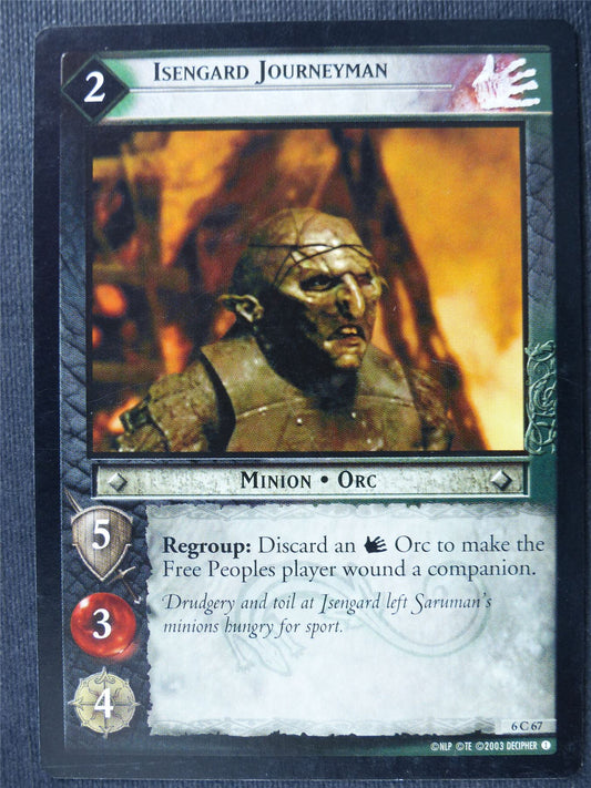 Isengard Journeyman 6 C 67 - LotR Card #4B1