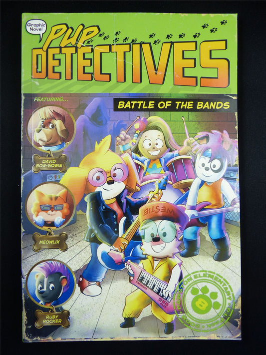 PUP Detectives: Battle of the Bands - Graphic Softback #F7